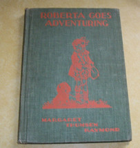 1931 Roberta Goes Adventuring Child&#39;s Picture Book Happy Children Series Raymond - £23.96 GBP