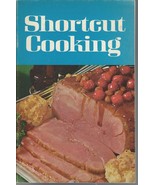 Shortcut Cooking Meredith Corporation Illustrated in Color, 1969  ++++ V... - £6.29 GBP