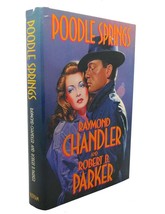 Raymond Chandler, Robert B. Parker POODLE SPRINGS  1st Edition 1st Printing - £42.21 GBP