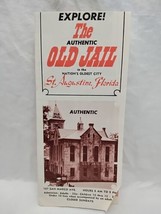 Vintage Explore The Authentic Old Jail St Augustine Florida Brochure - £20.23 GBP