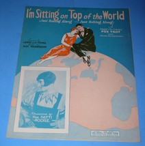 I&#39;m Sitting On Top Of The World Sheet Music Vintage 1925 Leo Feist Patti Moore - £15.79 GBP