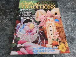 Crafting Traditions Magazine March April 1999 Dressed up Bunnies - £2.38 GBP