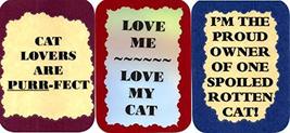 3 Cat Lovers Saying 3&quot; x 4&quot; Refrigerator Magnets Humorous Gifts - £7.79 GBP