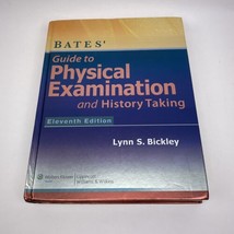 Guide to Physical Examination and History Taking by Lynn S. Bickley HC 2012 - £39.13 GBP