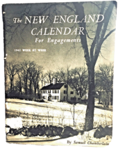 The New England Weekly Calendar For Engagements Samuel Chamberlain Vinta... - $15.29