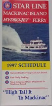 Vintage Star Line Mackinac Island HydroJet Ferry 1997 Schedule Brochure - $94.99 MXN
