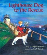 Lighthouse Dog to the Rescue Paperback Illustrated Jan 2000 by Angeli Perrow NEW - £10.74 GBP