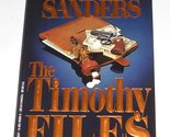 The Timothy Files Sanders, Lawrence - $2.93