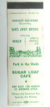 Sugar Loaf Cafe - St. George, Utah Restaurant 20 Strike Matchbook Cover Atkin UT - £1.56 GBP