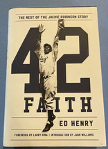 42 Faith: The Rest of the Jackie Robinson Story - Ed Henry - 1st Edition - £18.80 GBP