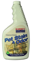 Kirby Pet Stain and Odor Remover, 22 oz. K-283297 - £19.63 GBP