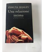 Una relazione intima-di Zeruya Shalev-libro Mondolibri 2001-Romanzo - $8.00