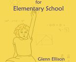 Hard Math for Elementary School [Paperback] Ellison, Glenn - $3.83