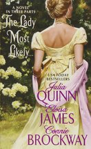 The Lady Most Likely...: A Novel in Three Parts [Mass Market Paperback] Quinn, J - £2.34 GBP
