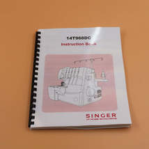 Singer 14T968DC English Only Instruction Manual 74 Pages With Clear Covers - $20.99