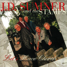 J.D. Sumner &amp; The Stamps - Let&#39;s Have Church (CD, Album, Club) (Very Good Plus ( - £4.25 GBP