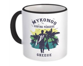 Mykonos Greece : Gift Mug Surfing Paradise Beach Tropical Vacation - £12.70 GBP