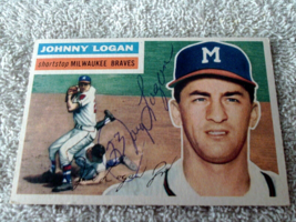 1956 Topps # 136 Johnny Logan Hand Signed Autograph Vg +/ Ex !! - £27.96 GBP