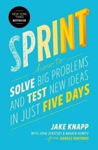 Sprint: How to Solve Big Problems and Test New Ideas in Just Five Days , hardcov - £16.55 GBP