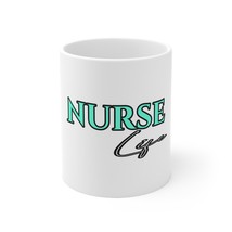 Ceramic Life Nurse Mug 11oz | Gift For Nurse | WTT Cursive | White Coffe... - £8.76 GBP