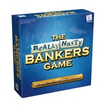 The Really Nasty Bankers Game  - $50.00