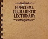 Episcopal Eucharistic Lectionary / 1979 St. Mark&#39;s Episcopal Church - $5.69