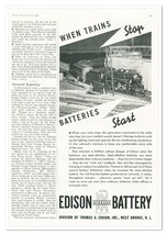 Print Ad Edison Battery When Trains Stop Vintage 1937 3/4-Page Advertisement - £7.72 GBP