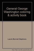 General George Washington coloring &amp; activity book (Animated Hero Classics) Step - £5.95 GBP