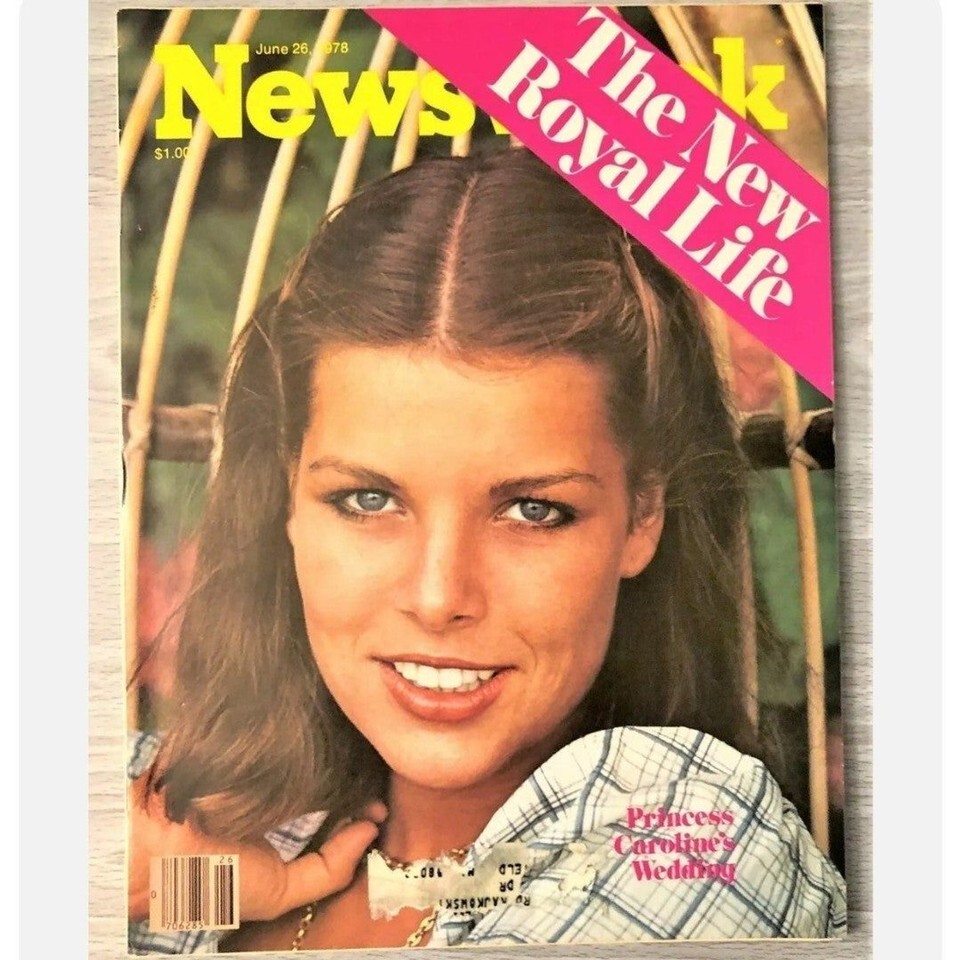 Newsweek Magazine June 26, 1978 The New Royal Life Princess Caroline&#39;s W... - $5.95