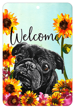 Pug Black Indoor/Outdoor Aluminium Sign For Dog Lovers - $20.95