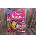 2000 Leisure Arts Presents Fat Quarter Friendly for the Love of Quilting... - £10.89 GBP