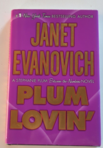 Plum Lovin&#39; by Janet Evanovich (Hardcover, 2007) - £5.58 GBP