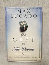 The Gift For All People - Max Lucado - £3.07 GBP