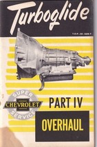 Chevrolet Turboglide Overhaul Part IV Service Manual Chevy 1958 - $7.92