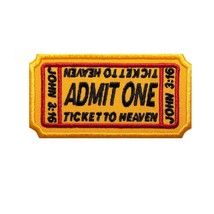 Ticket to Heaven Admit One John 3:16 Embroidery Patch.  Size: 3.5x1.8&#39;&#39; - £5.52 GBP