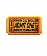 Ticket to Heaven Admit One John 3:16 Embroidery Patch.  Size: 3.5x1.8&#39;&#39; - $131.71 MXN
