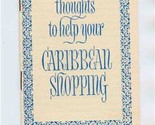 Alcoa Steamship Company Thoughts to Help Your Caribbean Shopping Brookle... - $21.78