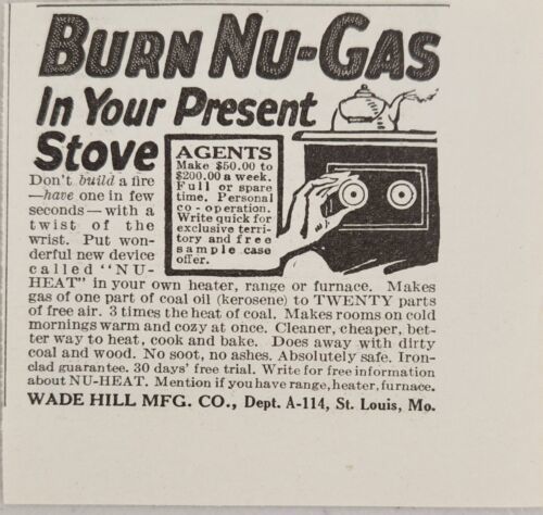 1924 Print Ad Burn Nu-Gas In Your Present Stove Wade Hill St Louis,Missouri - $8.08