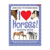 I Love Horses! Activity Book: Giddy-up Great Stickers, Trivia, Step-by-step Draw - £11.98 GBP
