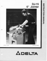 Delta DJ-15 6&quot; Jointer Instruction Manual - $20.24