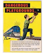 Dangerous Playgrounds Booklet 1966 Association of American Railroads 16 ... - £3.92 GBP