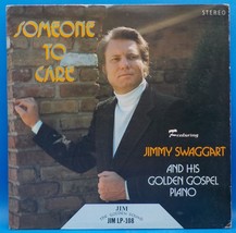 Jimmy Swaggart &amp; His Golden Gospel Piano LP &quot;Someone To Care&quot; VG++ BX5 - $4.94