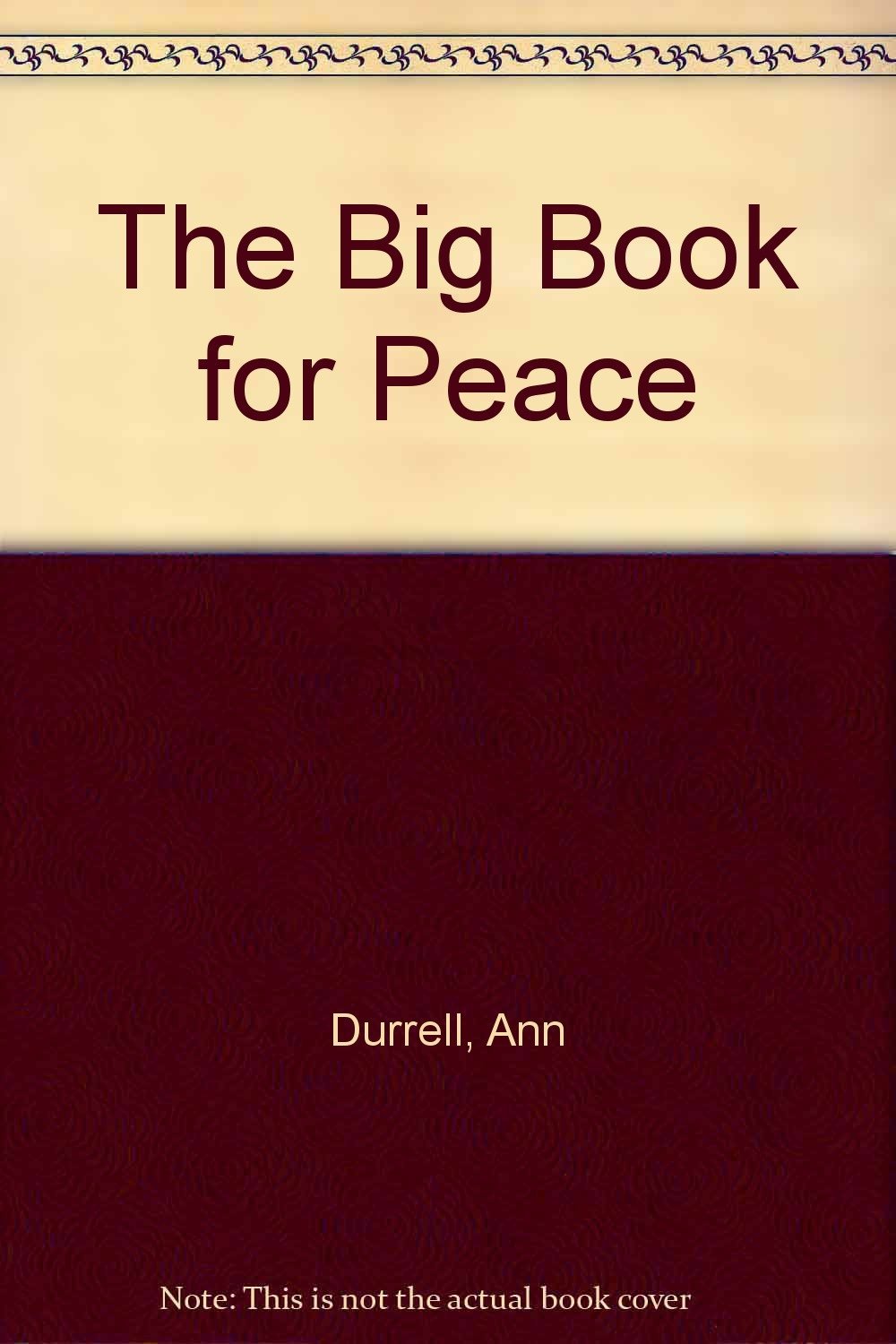 The Big Book for Peace/Cassette Durell, Ann and Sachs, Marilyn - $3.88