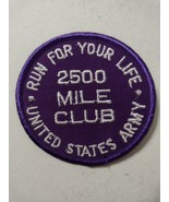 U.S. ARMY RUN FOR YOUR LIFE 2500 MILE CLUB PATCH :KY25-20 - $12.30 CAD