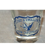 VTG Shot Glass- "Just a swallow from Capistrano"- MCM -Original-1.5 oz - $7.00