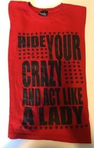 Popular Sports Red T-shirt Black Stars Hide Your Crazy Act Like A Lady Tee Top - £17.38 GBP