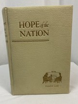 Hope of the Nation Family Life 1959 Nelson Beecher Keys &amp; Edward Felix Gallagher - £7.60 GBP