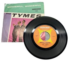 The Tymes Wonderful Wonderful / Come with Me to the Sea 45 RPM Doo Wop w Pic Sl - £10.94 GBP