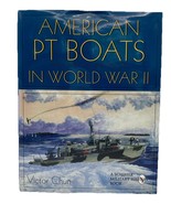 American PT Boats in World War II By: Victor Chun Hard Cover - $60.18 CAD