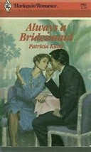 Knoll, Patricia - Always A Bridesmaid - Harlequin Romance - # 2961 - £1.59 GBP